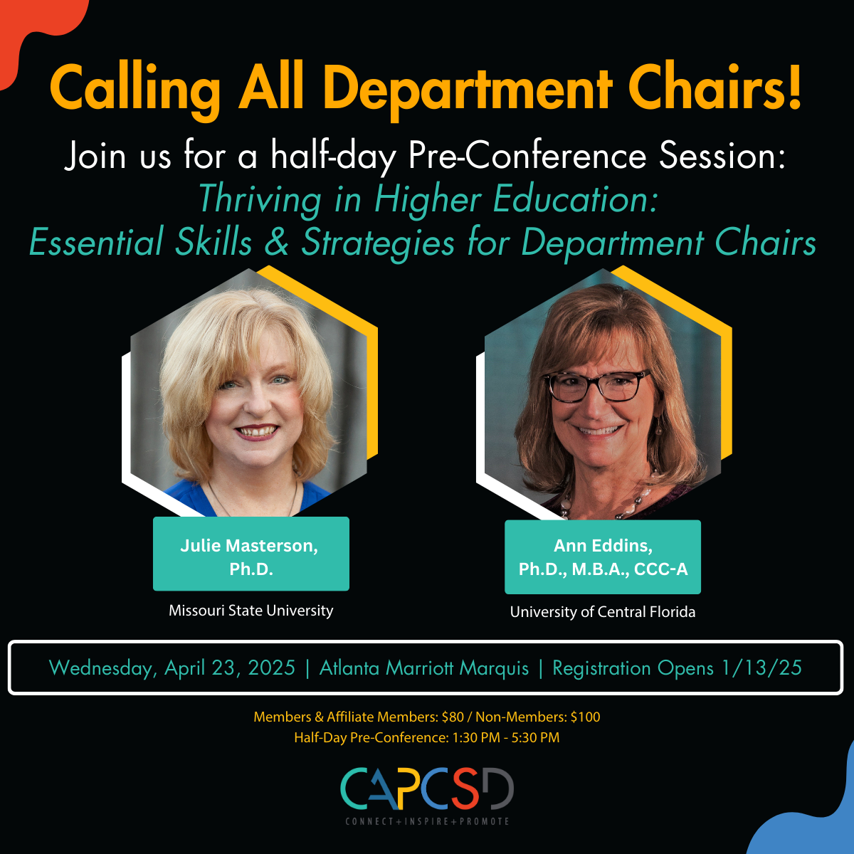 4/23/25: CAPCSD Half day pre-conference session: Thriving in Higher Education: Essential Skills & Strategies for Department Chairs