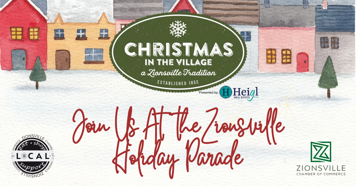 Christmas in the Village - Parade Information - Zionsville Chamber of Commerce