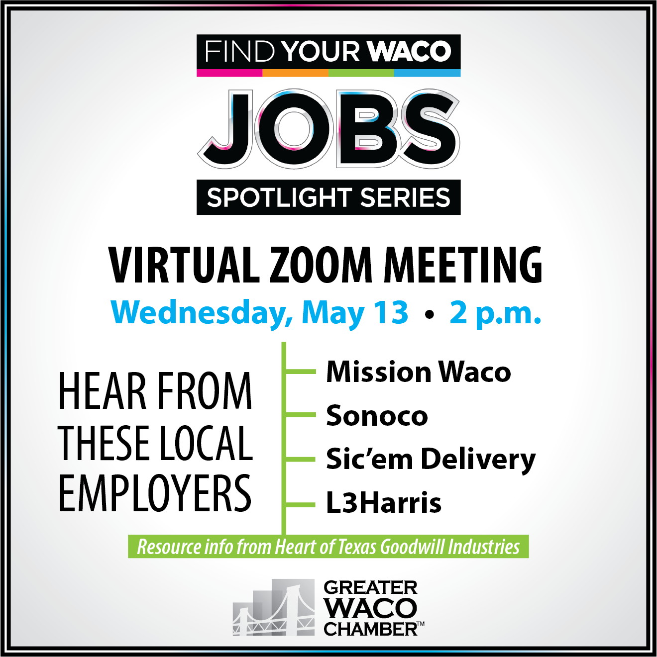 Find Your Waco: Jobs Spotlight Series - Calendar Greater Waco Chamber of Commerce