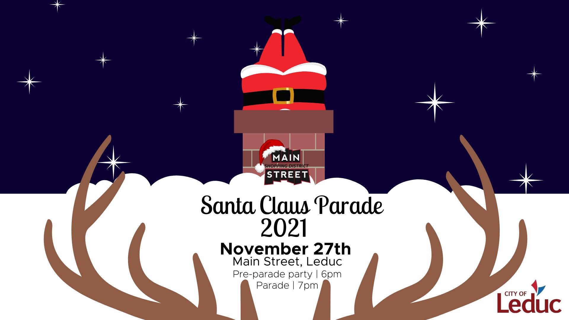 MEMBER HOSTED EVENT 2021 Santa Claus Parade Leduc, Nisku and Wetaskiwin Regional Chamber of MEMBER HOSTED EVENT 2021 Santa Claus Parade Leduc, Nisku and Wetaskiwin Regional Chamber of