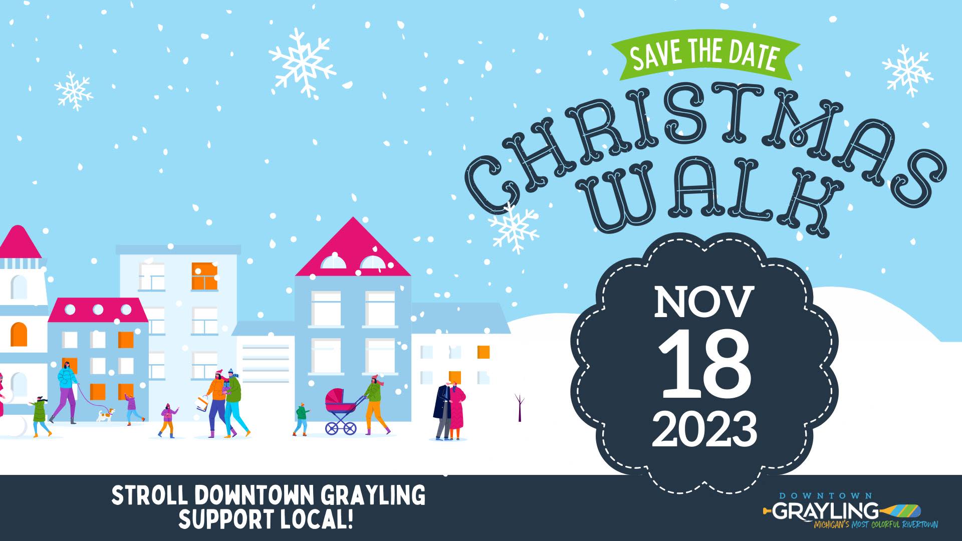 Christmas Walk 2023 Grayling Regional Chamber of Commerce