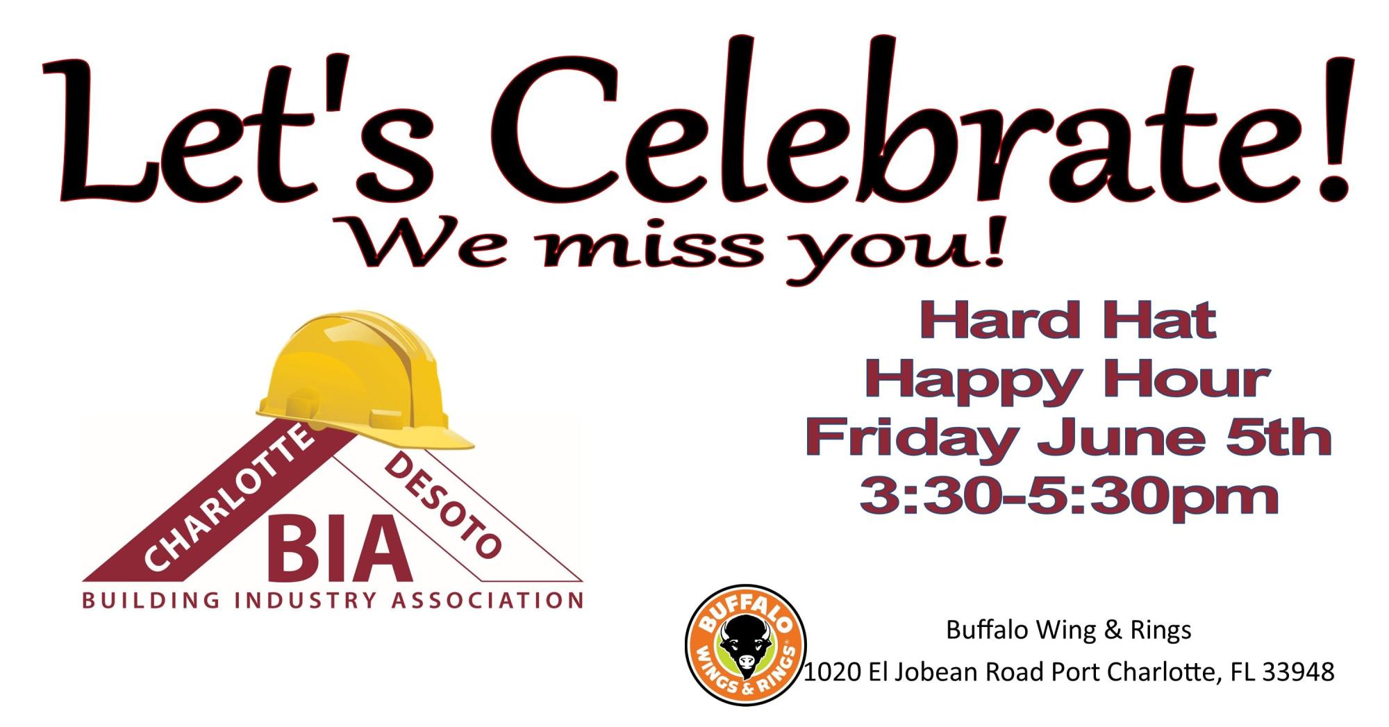 Let's celebrate CDBIA Hard Hat Happy HourIt's time Event Registration