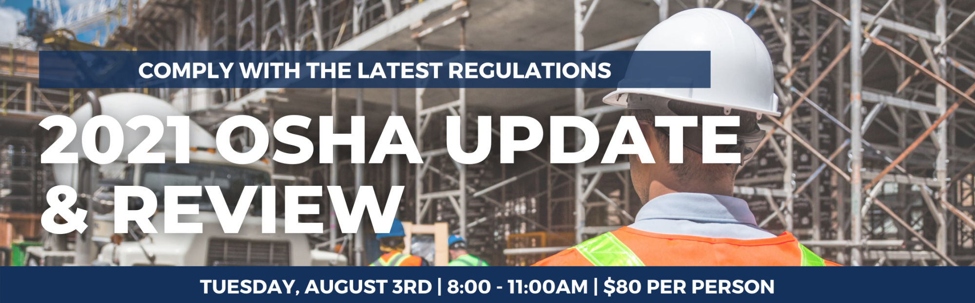 OSHA Update & Review