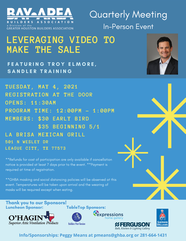 Live Baba May Luncheon Leveraging Video To Make The Sale Presented By Troy Elmore Sandler Training Ghba