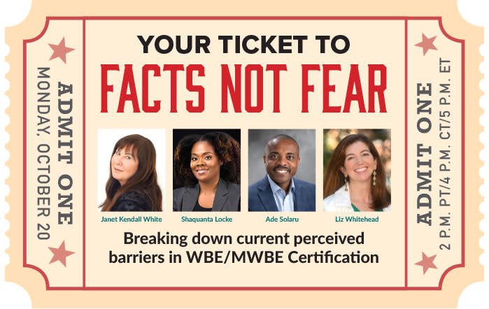 WBE/MWBE Facts Not Fear WBE/MWBE Facts Not Fear
