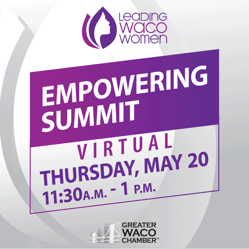Leading Waco Women Empowering Summit - Calendar - Greater Waco Chamber ...
