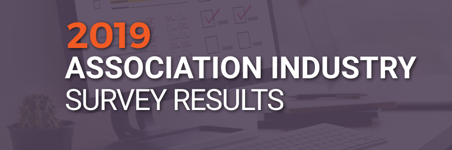 2019 Association Survey Results Report