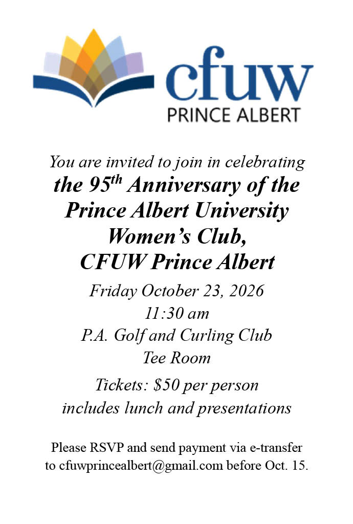 CFUW Prince Albert invitation for the club’s 95th Anniversary celebration on October 23, 2026, at 11:30 a.m. at the P.A. Golf