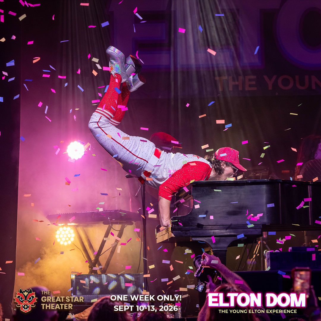 Elton Dom: The Young Elton Experience, Sept 10-13 at Chinatown's Historic Great Star Theater