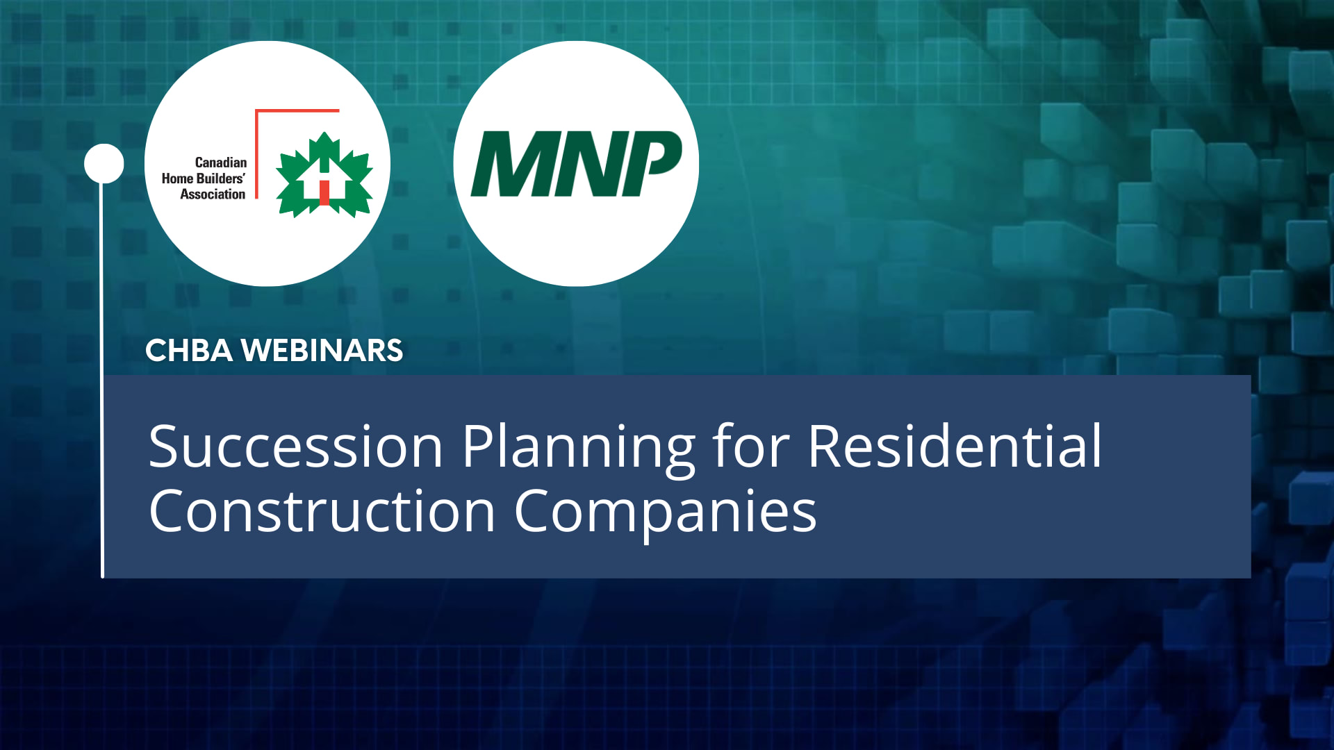 Succession Planning for  Residential Construction Companies