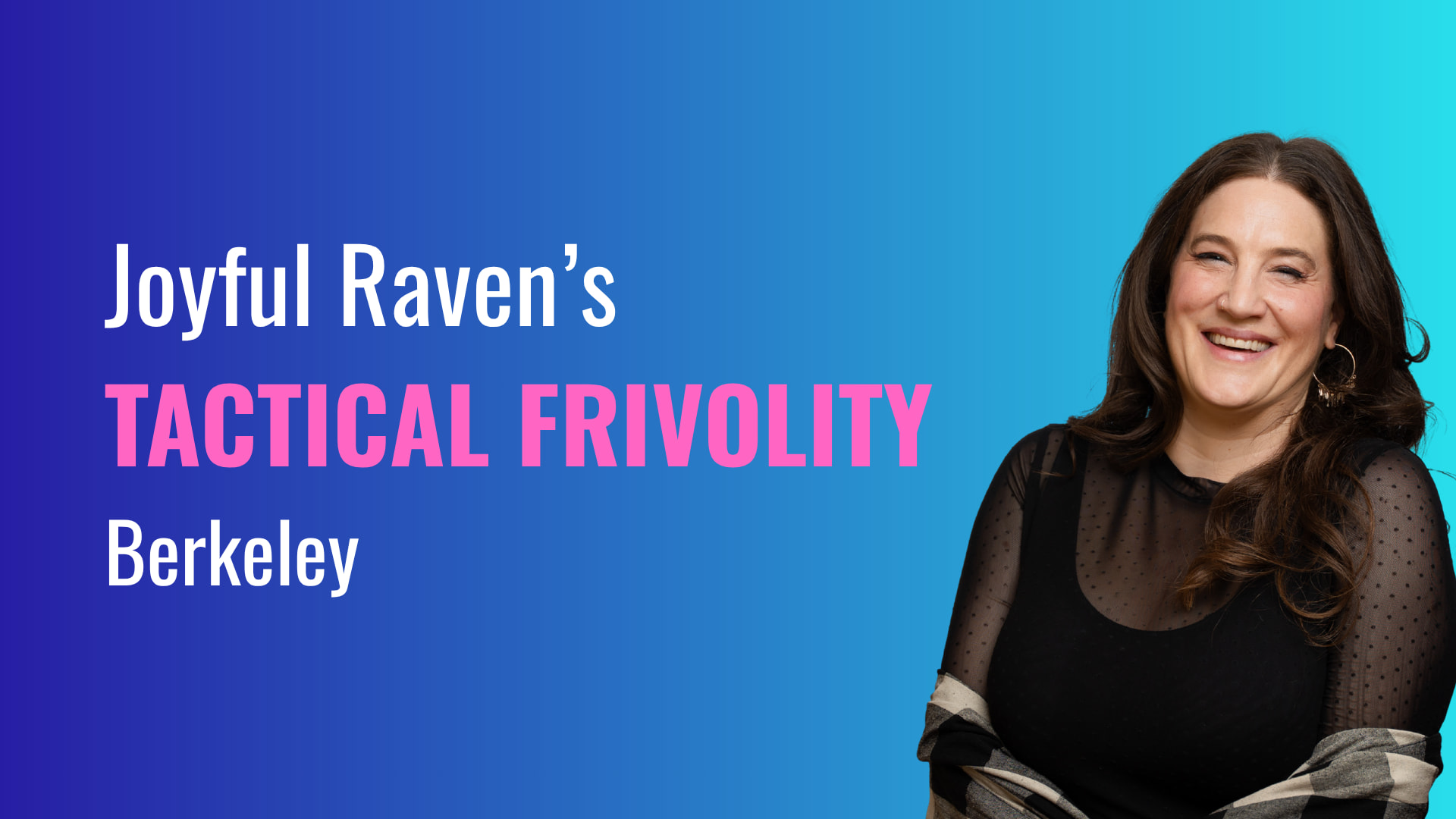 In this image, Joyful Raven is looking at the camera and smiling.