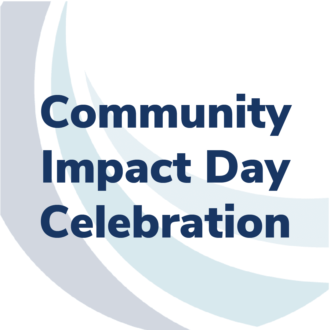 Community Impact Day CELEBRATION