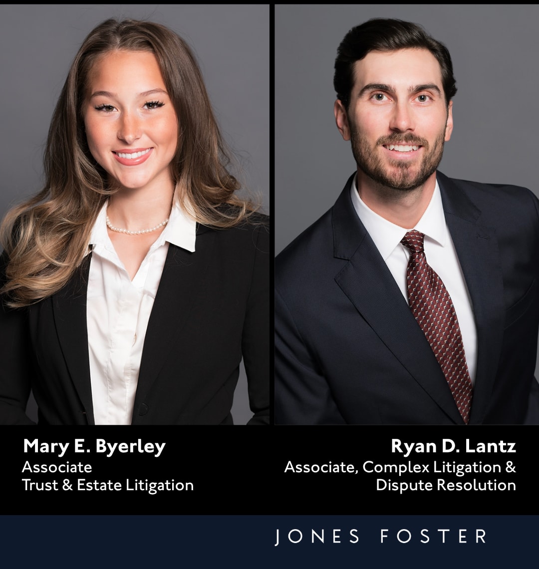 Mary Byerley, left, and Ryan Lantz join Jones Foster law firm as associates in its West Palm Beach, Florida office