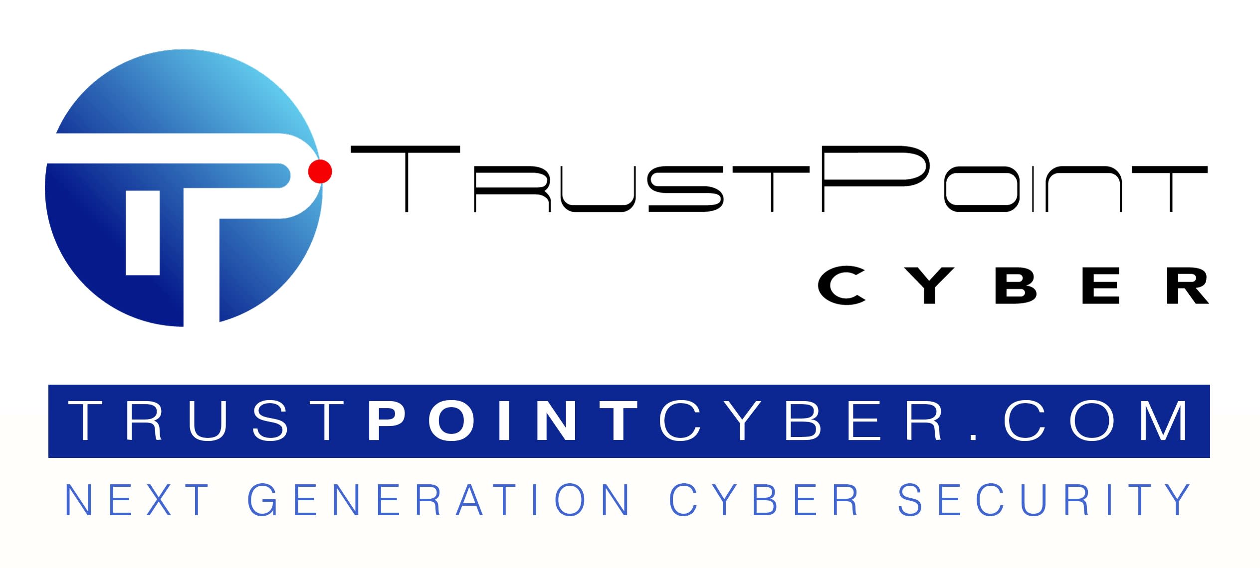 TrustPoint Cyber | TrustPointCyber.com | Next Generation Cyber Security