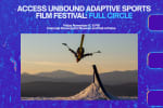 Access Unbound Launches Adaptive Sports Film Festival In Celebration of 10 Years of Expanding Access to the Outdoors.