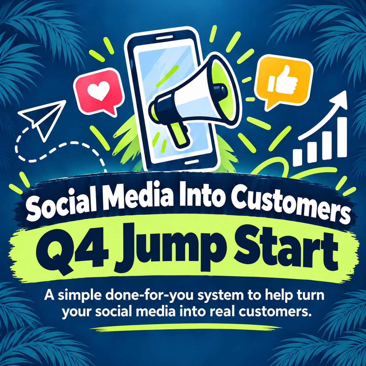 Turn your social media into customers