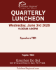Quarterly Luncheon