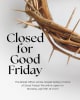 Office Closed for Good Friday