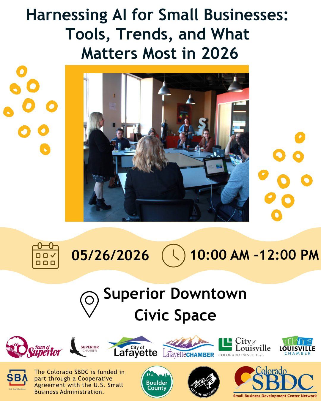 Harnessing AI for Small Businesses: Tools, Trends, and What Matters Most in 2026. 5/26/26 10AM-12PM