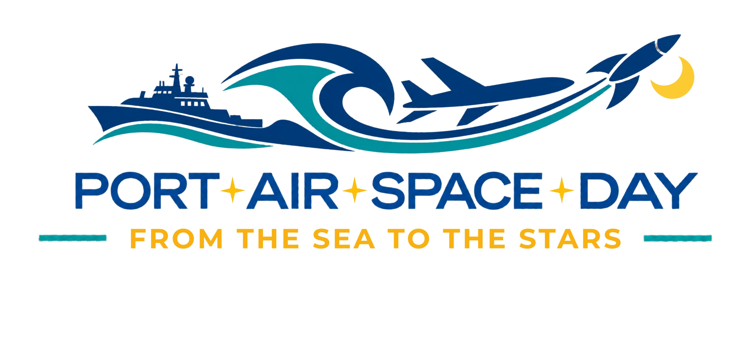 Port Air Space Day From the Sea to the Stars