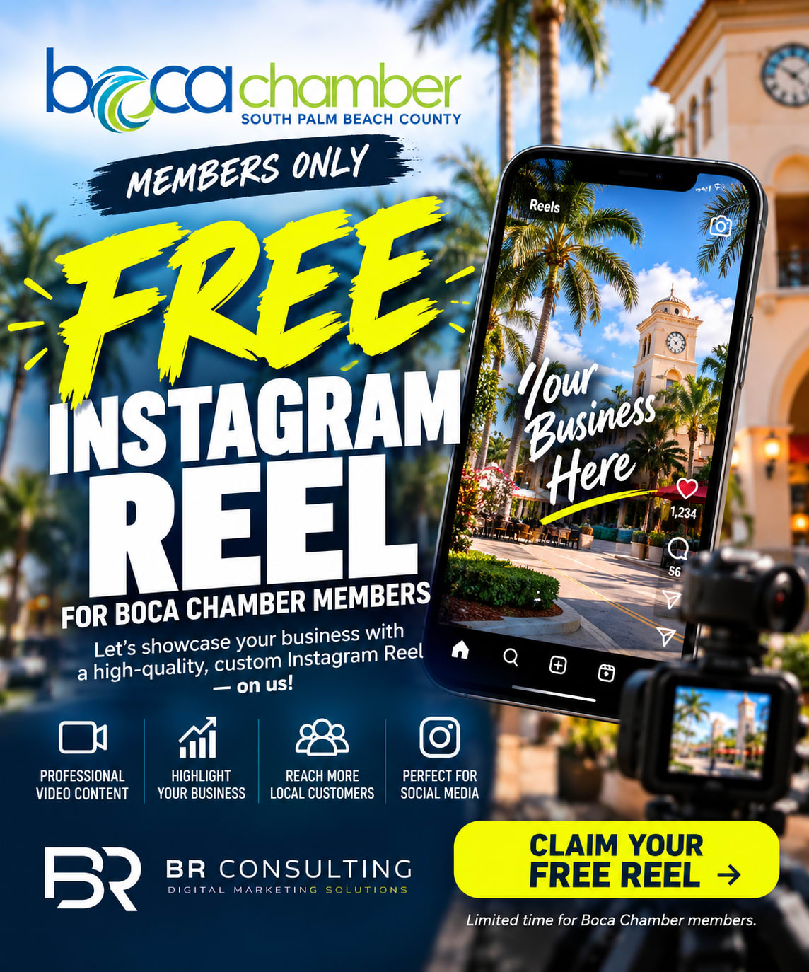 Promotional graphic by BR Consulting offering a free custom Instagram Reel exclusively to Boca Chamber of Commerce members in