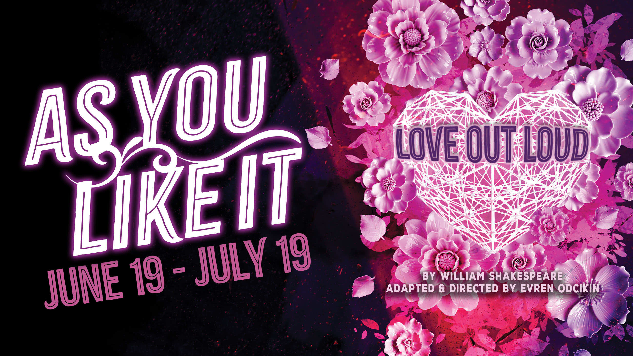 The title "As You Like It" next to a vibrant pink heart with the words "love out loud" across the front