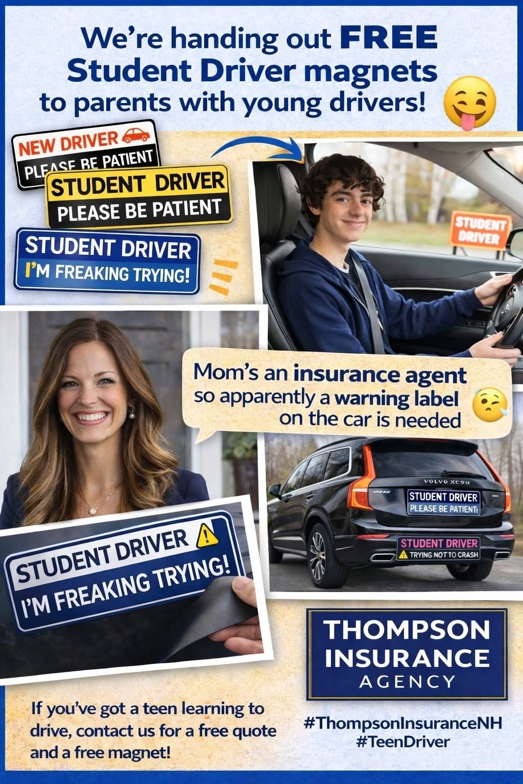 Thompson Insurance Agency in Concord, NH, offering free student driver car magnets with auto insurance quotes.