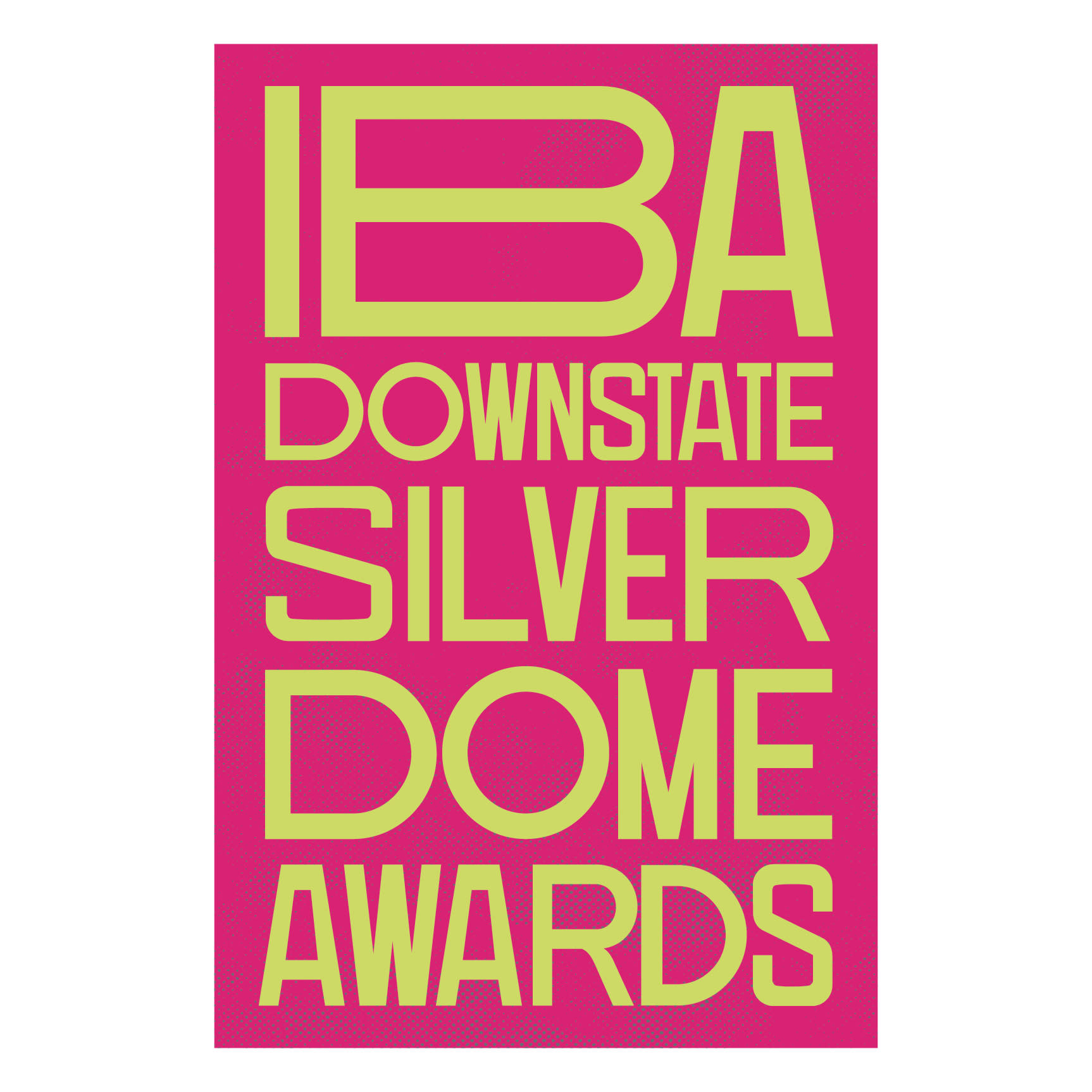 IBA Downstate Silver Dome Awards