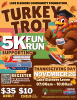 Turkey Trot For A Cause 5K Flyer