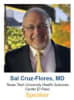 Sal Cruz-Flores, MD