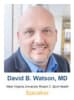 David B. Watson, MD