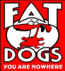 Fat Dogs
