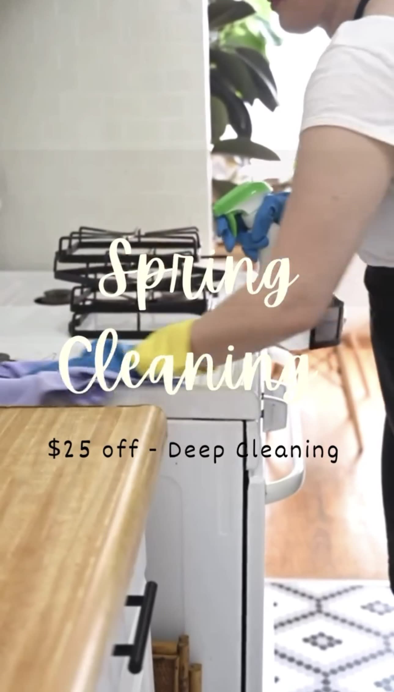 Spring Cleaning $25 off- Deep Cleaning
