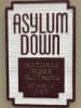 Asylum Down wooden signage