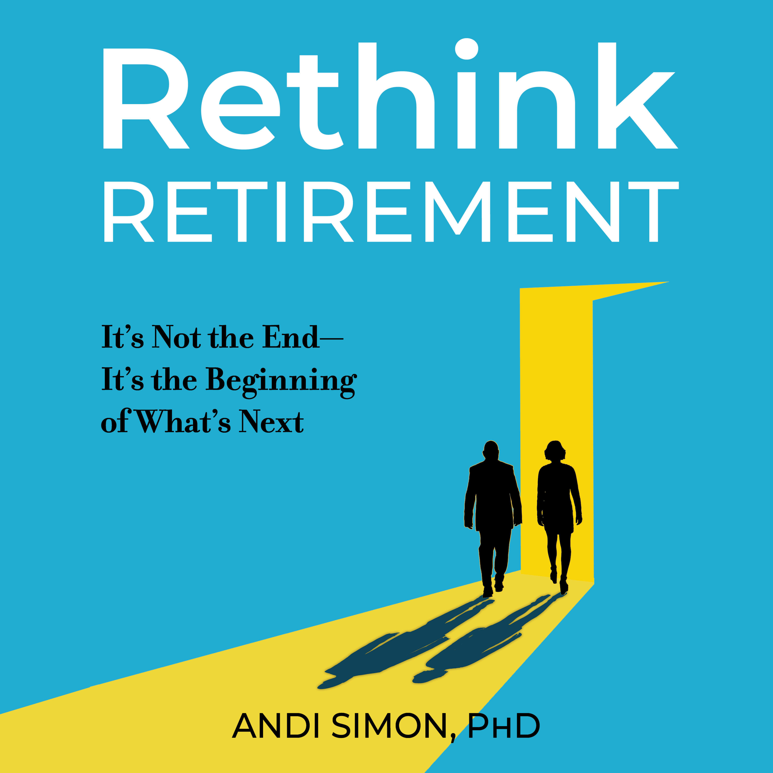 Image of Rethink Retirement Designing Your Next Chapter