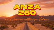 Anza 250: A Documentary Film