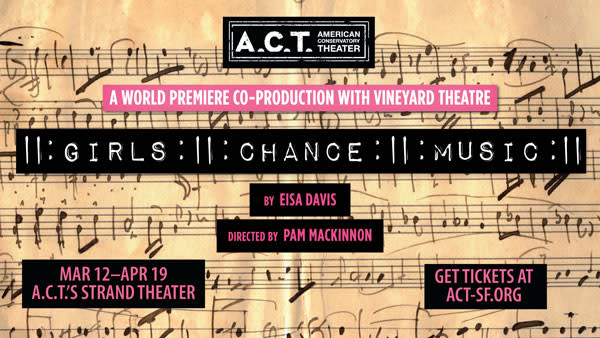 Sheet music with text blocks over with the title "Girls Chance Music" in a labelmaker font, By Eisa Davis, Directed by Pam Ma
