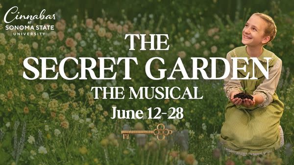 Promotional poster for Cinnabar Theater’s production of The Secret Garden. The photo features a green flowery field and a you