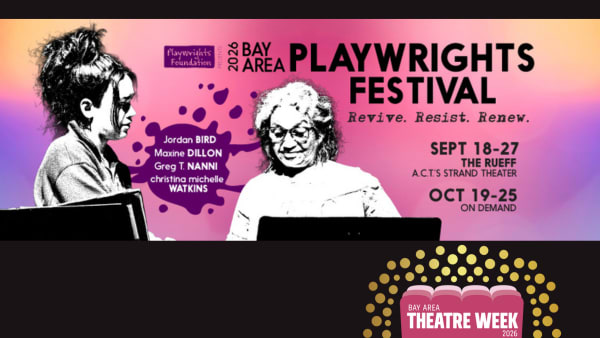 Two actors facing each other behind music stands, with text stating: "2026 Bay Area Playwrights Festival - Revive. Resist. Re