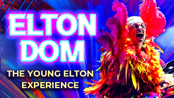 Elton Dom: The Young Elton Experience, Sept 10-13 at Chinatown's Historic Great Star Theater