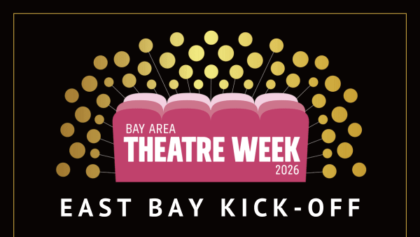 Bay Area Theatre Week Mix and Mingle