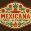 Mexicana Grill & Cantina's Logo