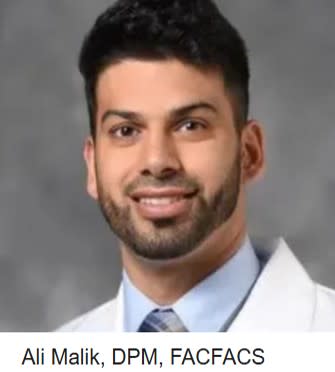 Dr. Ali Malik, DPM, FACFACS, Weil Foot and Ankle Institute