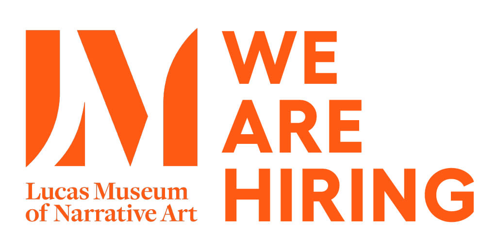 Lucas Museum of Narrative Art, We Are Hiring