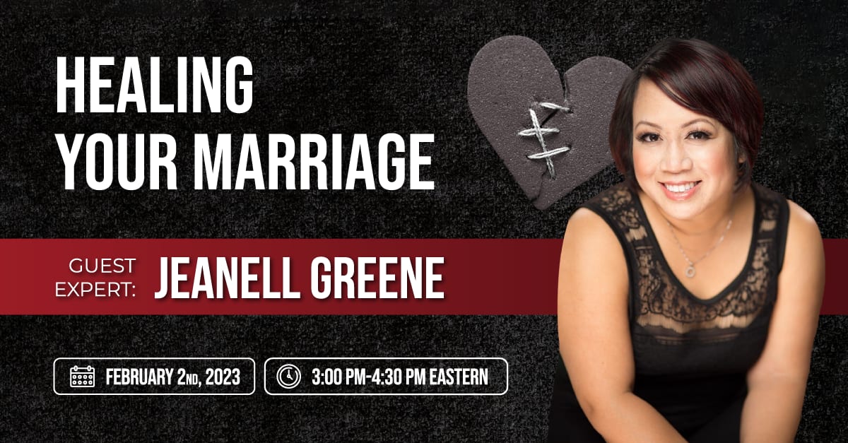 Workshop Flyer Title: Healing. your Marriage with photo of Jeanell Greene