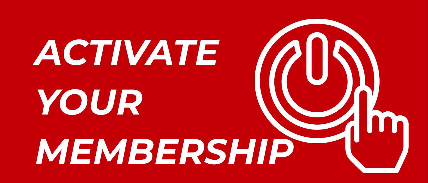 ACTIVATE YOUR MEMBERSHIP