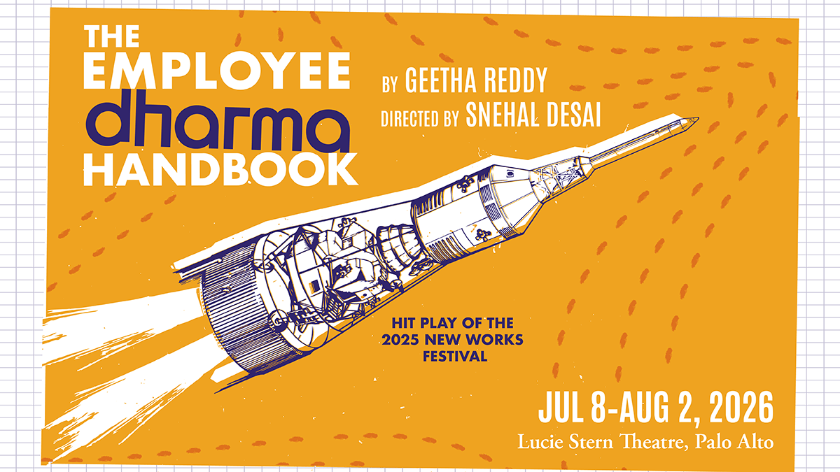 TheatreWorks Silicon Valley will stage the World Premiere of "The Employee Dharma Handbook" by Geetha Reddy, performing July