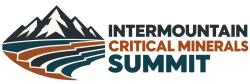 2026 Intermountain Critical Minerals Summit In Conjunction with the 111th Annual Convention of the Utah Mining Association