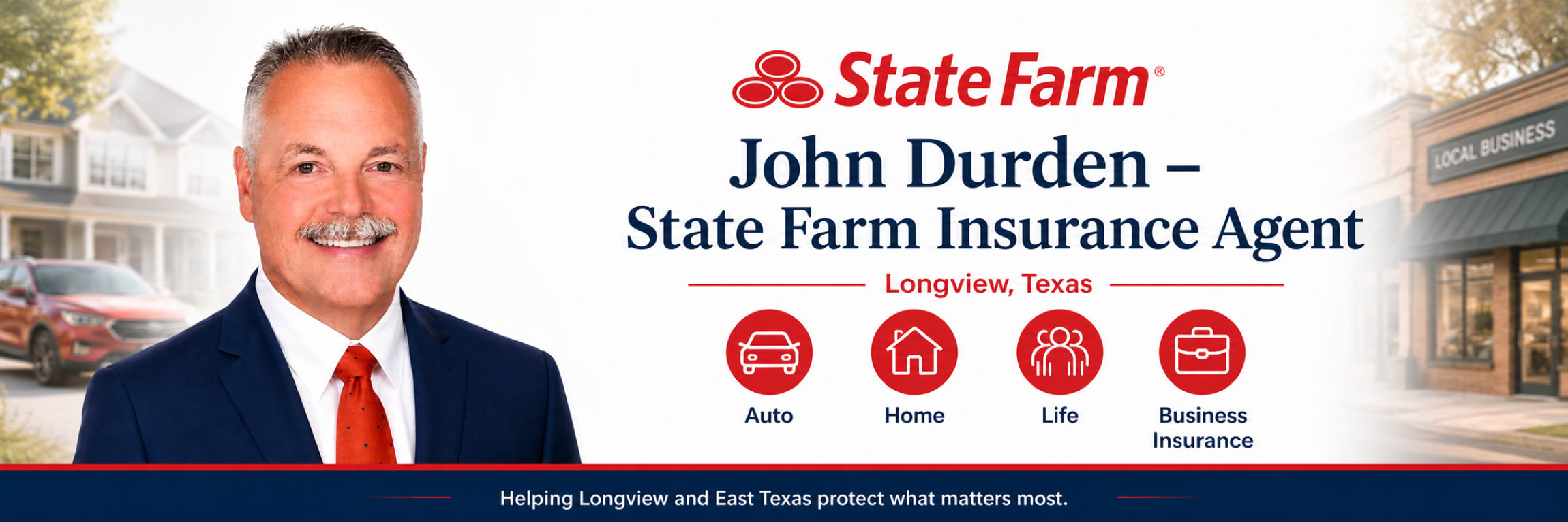 Trusted Auto, Home & Life Insurance in Longview, Texas