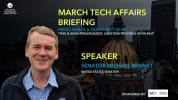 March Tech Affairs Briefing with Senator Michael Bennet. Friday March 6,2026  10 - 11 am